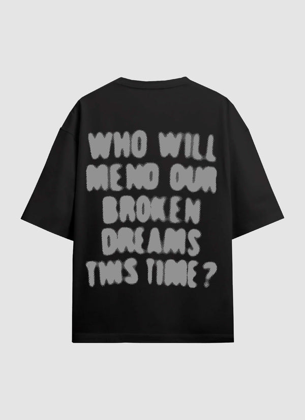 BROKEN DREAMS X TEE